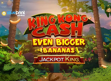 King Kong Cash Even Bigger Bananas Jackpot King logo